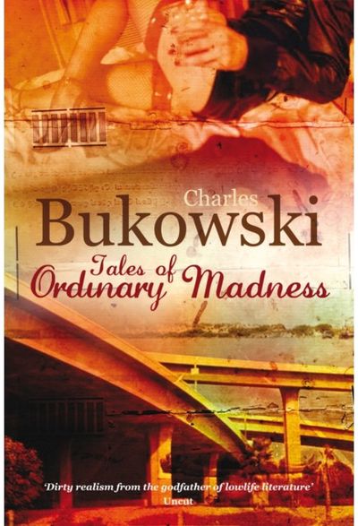 Tales of Ordinary Madness