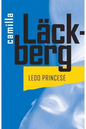Camilla Lackberg - Ledo princesė - 000000000002140346