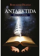 Romualdas Drakšas - Antarktida. Pradžios knyga - 000000000002140423