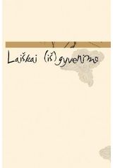 Laiškai (iš)gyvenimo