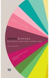 Niki Segnit - Skonio žinynas: skonių deriniai, receptai ir idėjos išradingam virėjui - 000000000002141947