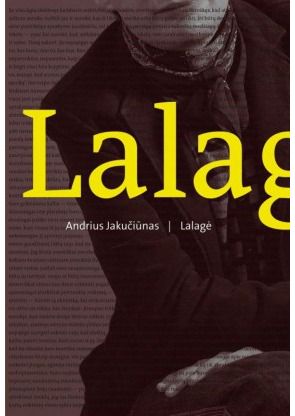 Andrius Jakučiūnas - Lalagė - 000000000002142215