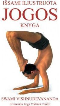 Swami Sivananda - Išsami iliustruota jogos knyga - 000000000002142307