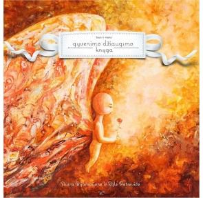 Aušra Bijaminienė, Eglė Petrevičė - Tavo ir mano gyvenimo džiaugsmo knyga - 000000000002142702