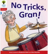 Oxford Reading Tree: Level 4: Floppys Phonics Fiction: No Tricks, Gran!