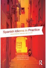 Spanish Idioms in Practice