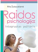 Rita Žukauskienė - Raidos psichologija: integruotas požiūris - 000000000002144390