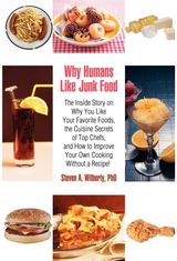 Why Humans Like Junk Food