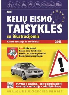 LR vyriausybė - Kelių eismo taisyklės su iliustracijomis - 000000000002146531