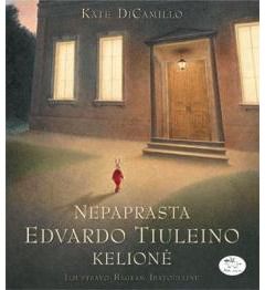 Kate DiCamillo - Nepaprasta Edvardo Tiuleino kelionė - 000000000002146951