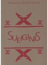 Vidmantas Mačiulskis - Sueiginis - 000000000002147110