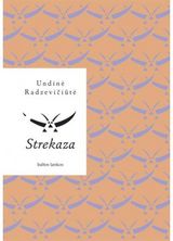 Undinė Radzevičiūtė - Strekaza - 000000000002148627