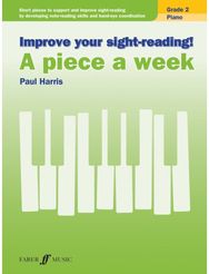 Improve your sight-reading! A piece a week Piano Grade 2