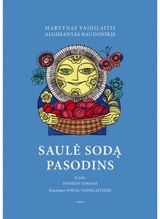Saulė sodą pasodins