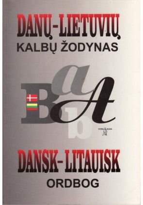 - Danų–lietuvių kalbų žodynas = Dansk–litauisk ordbog - 000000000002149896