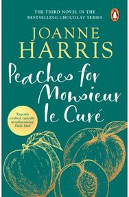 Peaches for Monsieur le Cure (Chocolat 3)