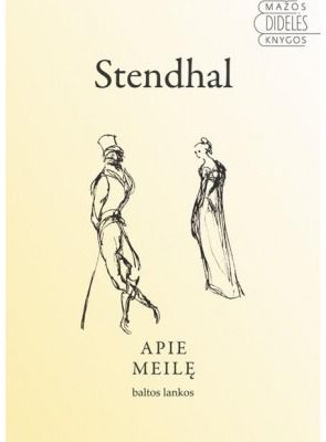 Stendhal Stendhal - Apie meilę - 000000000002152734