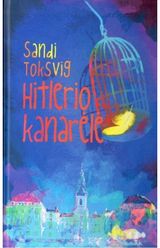 Sandi Toksving - Hitlerio kanarėlė - 000000000002155529