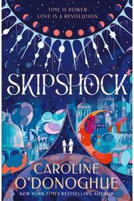Skipshock: A genre-blending sci-fi romance from the bestselling author of ALL OUR HIDDEN GIFTS and THE RACHEL INCIDENT
