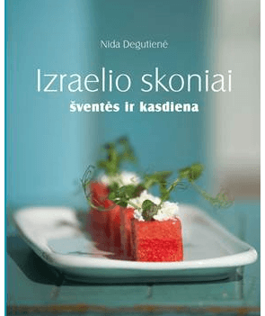 Nida Degutienė - Izraelio skoniai. Šventės ir kasdiena - 000000000002157114