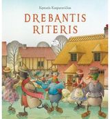 Kęstutis Kasparavičius - Drebantis riteris - 000000000002159441