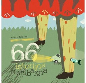 Julius Keleras - 66 istorijos nesibaigia - 000000000002159706