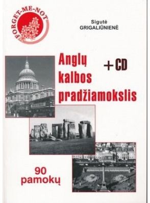 Sigutė Grigaliūnienė - Anglų kalbos pradžiamokslis + CD - 000000000002160866