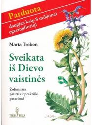 Sveikata iš Dievo vaistinės