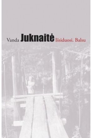 Vanda Juknaitė - Išsiduosi. Balsu - 000000000002161430