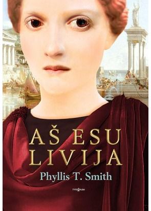 Phyllis T. Smith - Aš esu Livija - 000000000002161693