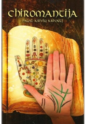 - Chiromantija. Pagal Krivių Krivaitį - 000000000002162793