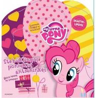 My little pony. Stebuklingos poniukių antrininkės. Nauja pasaka su lipdukais. Su Rausvutės figūrėle.