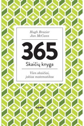 Hugh Brazier, Jan McCann - 365 skaičių knyga: vien skaičiai, jokios matematikos - 000000000002164793