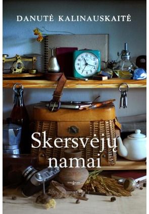 Danutė Kalinauskaitė - Skersvėjų namai - 000000000002165054