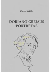 Oscar Wilde - Doriano Grėjaus portretas - 000000000002165203