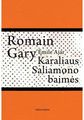 Roman Gary - Karaliaus Saliamono baimės - 000000000002165301