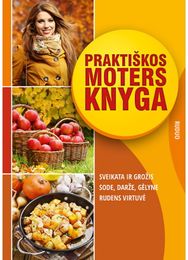 Praktiškos moters knyga. Ruduo