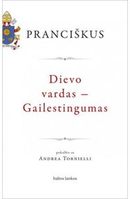 Dievo vardas – Gailestingumas