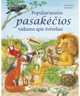 - Populiariausios pasakėčios vaikams apie žvėrelius - 000000000002165991