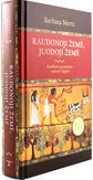 Barbara Mertz - Raudonoji žemė, Juodoji žemė. Kasdienis gyvenimas senovės Egipte - 000000000002166793