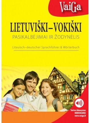 Jaroslava Volčikova - Lietuviški - vokiški pasikalbėjimai ir žodynėlis - 000000000002167087