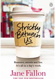 Strictly Between Us
