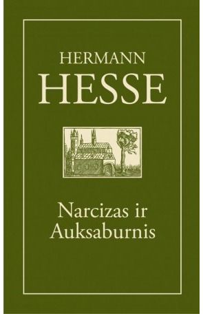 Hermann Hesse - Narcizas ir Auksaburnis - 000000000002167863