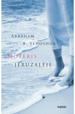 Abraham Yehoshua - Moteris Jeruzalėje - 000000000002167930