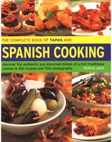 Complete Book of Tapas and Spanish Cooking