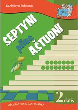 Kazimieras Pulmonas - Septyni plius aštuoni. 2 dalis - 000000000002168330