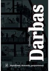 Crimethink Crimethink - Darbas: kapitalizmas, ekonomika, pasipriešinimas - 000000000002168546