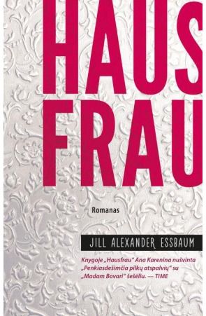Jill Alexander  Essbaum - Hausfrau - 000000000002168993