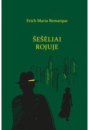 Erich Maria Remarque - Šešėliai rojuje - 000000000002169299