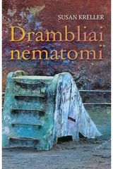 Susan Kreller - Drambliai nematomi - 000000000002169317